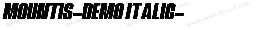 MOUNTIS-Demo Italic字体转换